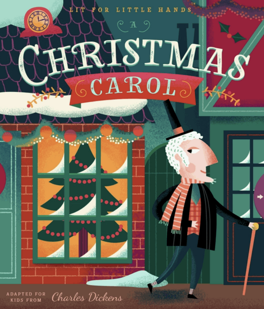 Lit for Little Hands: A Christmas Carol