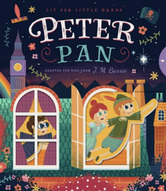 Lit for Little Hands: Peter Pan